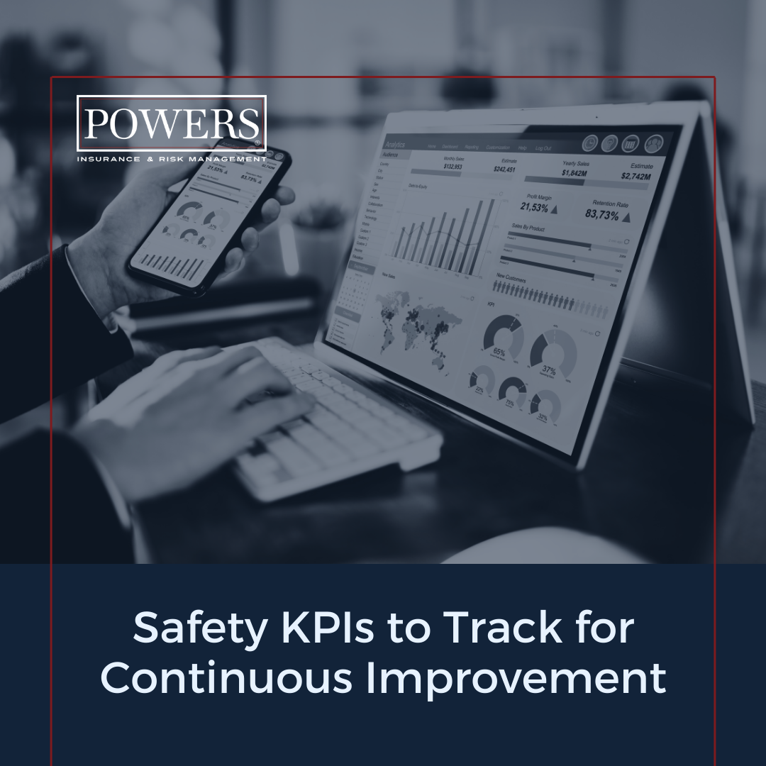 Safety Kpis To Track For Continuous Improvement Powers Insurance